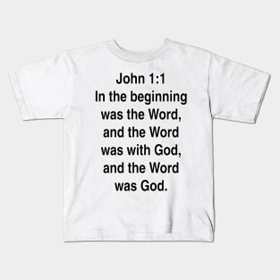 John 1:1  King James Version (KJV) Bible Verse Typography Kids T-Shirt